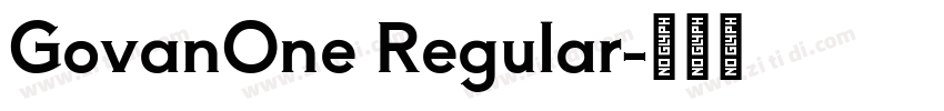 GovanOne Regular字体转换